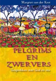 Pelgrims En Zwervers (Margriet Van Der Kooi)