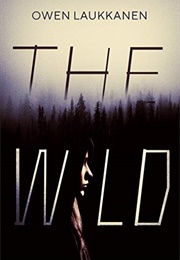 The Wild (Owen Laukkanen)