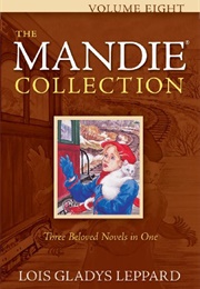 The Mandie Collection (Volume 8) (Lois Gladys Leppard)