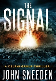 The Signal (John Sneeden)