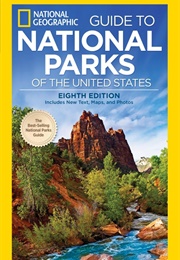 National Geographic Guide to the National Parks of the United States (National Geographic)