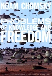 Problems of Knowledge and Freedom (Noam Chomsky)