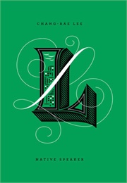 Native Speaker (Chang-Rae Lee)