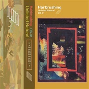 Hairbrushing - Unlisted Natural