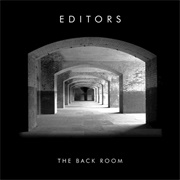 Editors - The Back Room