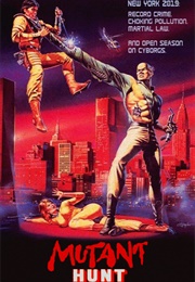 Mutant Hunt (1987)