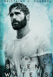 The Silent Waters (Elements, #3) (Brittainy C. Cherry)