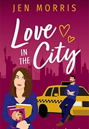 Love in the City (Jen Morris)