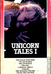 Unicorn Tales I (1978)