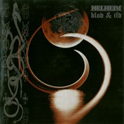 Helheim - Blod & Ild