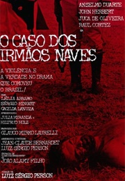 O Caso Dos Irmãos Nave (1967)