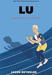 Lu (Jason Reynolds)