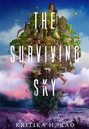 The Surviving Sky (Kritika H. Rao)