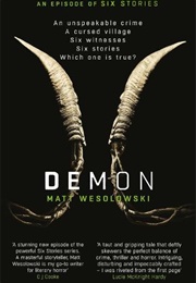 Demon (Matt Wesolowski)