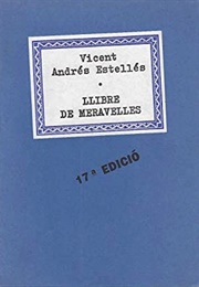 Llibre De Meravelles (Vicent Andrés Estellés)
