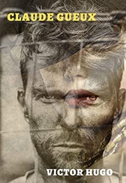 Claude Gueux (Victor Hugo)