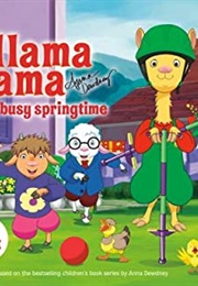 Llama Llama Very Busy Springtime (Anna Dewdney)