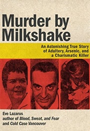 Murder by Milkshake (Eve Lazarus)