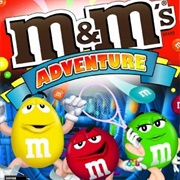 M&M's Adventure