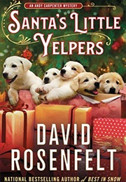 Santa&#39;s Little Yelpers (David Rosenfelt)