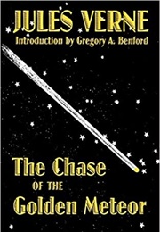 The Chase of the Golden Meteor - 1908 (Jules Verne)