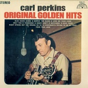 Carl Perkins - Original Golden Hits