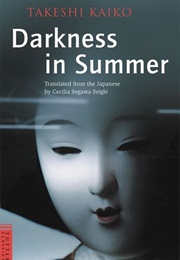 Darkness in Summer (Takeshi Kaikō)