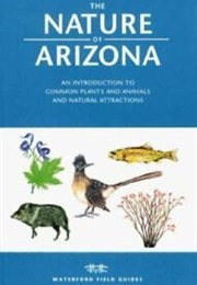 The Nature of Arizona (Waterford Press)