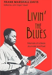 Livin' the Blues (Frank Marshall Davis)