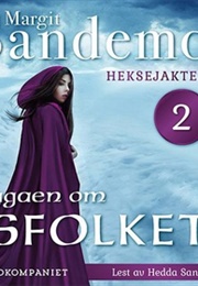 Heksejakten (Sagaen Om Isfolket, #2) (Margit Sandemo)