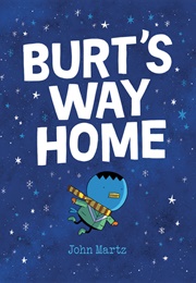 Burt's Way Home (John Martz)