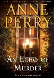An Echo of Murder (Anne Perry)