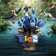 Rio 2 (Music From the Motion Picture) (Various Artists, 2014)
