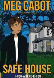 Safe House (Meg Cabot)