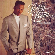 Bobby Brown - Don't Be Cruel (1988)