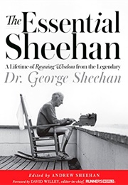 The Essential Sheehan (George Sheehan)
