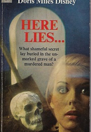 Here Lies... (Doris Miles Disney)
