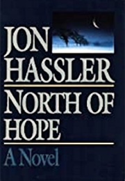 North of Hope (John Hassler)