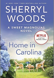 Home in Carolina (Sherryl Woods)
