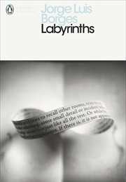 Labyrinths (Jorge Luis Borges)