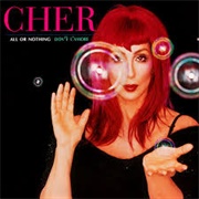 All or Nothing - Cher