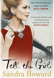 Tell the Girl (Sandra Howard)
