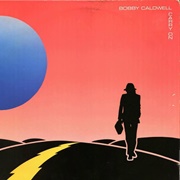 Bobby Caldwell - Carry On