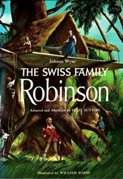 The Swiss Family Robinson (1812)