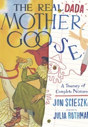 The Real Dada Mother Goose (Jon Scieszka)