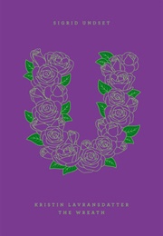 Kristin Lavransdatter, I: The Wreath (Sigrid Undset)