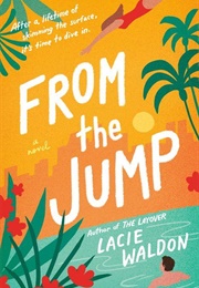 From the Jump (Lacie Waldon)