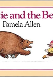 Bertie and the Bear (Pamela Allen)