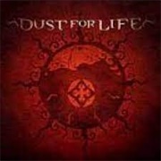 Dust for Life-Dust for Life