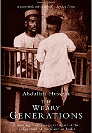 The Weary Generations (Abdullah Hussein)